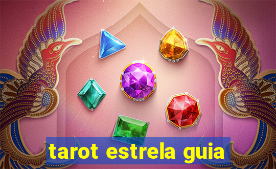 tarot estrela guia